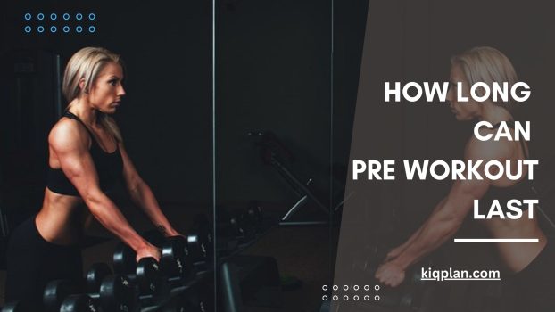 How-Long-Can-Pre-Workout-Last