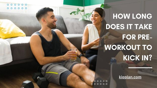 How-Long-Does-It-Take-for-Pre-Workout-to-Kick-In